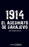 Portada de 1914. EL ASESINATO DE SARAJEVO