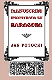 Portada de MANUSCRITO ENCONTRADO EN ZARAGOZA (SPANISH EDITION) BY JAN POTOCKI (2013-02-14)