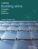 Portada de IN DETAIL: BUILDING SKINS, CONCEPTS, LAYERS, MATERIALS (IN DETAIL (ENGLISCH)) (2002-01-01)