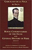 Portada de THE ROYAL COMMENTARIES OF THE INCAS AND GENERAL HISTORY OF PERU, ABRIDGED BY GARCILASO DE LA VEGA (2006-09-15)