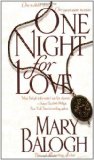Portada de ONE NIGHT FOR LOVE (BEDWYN SAGA) BY BALOGH, MARY (1999) MASS MARKET PAPERBACK