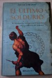 Portada de EL &Uacute;LTIMO SOLDURIO