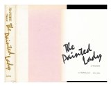 Portada de THE PAINTED LADY / FRANCOISE SAGAN ; TRANSLATED BY LEE FAHNESTOCK