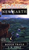 Portada de NEW EARTH: ROUGH TRAILS (STAR TREK: THE ORIGINAL SERIES) BY L. A. GRAF (2000-08-07)