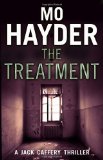 Portada de THE TREATMENT: JACK CAFFERY 2 (THE JACK CAFFERY NOVELS) BY HAYDER, MO 1ST (FIRST) THUS EDITION (2008)