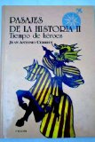 Portada de PASAJES DE LA HISTORIA II : TIEMPO DE HÉROES