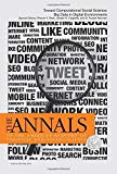 Portada de THE ANNALS OF THE AMERICAN ACADEMY OF POLITICAL & SOCIAL SCIENCE: TOWARD COMPUTATIONAL SOCIAL SCIENCE: BIG DATA IN DIGITAL ENVIRONMENTS (THE ANNALS OF ... OF POLITICAL AND SOCIAL SCIENCE SERIES) (2015-05-13)