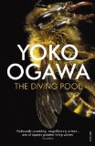 Portada de THE DIVING POOL BY OGAWA, YOKO (2009) PAPERBACK