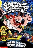 Portada de CAPTAIN UNDERPANTS AND THE WRATH OF THE WICKED WEDGIE WOMEN BY DAV PILKEY (2001) PAPERBACK