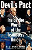 Portada de DEVIL'S PACT: INSIDE THE WORLD OF THE TEAMSTERS UNION BY F. C. DUKE ZELLER (1996-11-02)