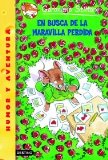 EN BUSCA DE LA MARAVILLA PERDIDA: GERONIMO STILTON 2