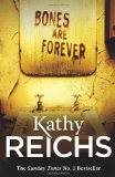 Portada de BONES ARE FOREVER: (TEMPERANCE BRENNAN 15) BY REICHS, KATHY (2013) PAPERBACK