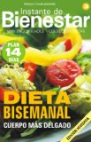 Portada de DIETA BISEMANAL - CUERPO MÁS DELGADO (INSTANTE DE BIENESTAR - COLECCIÓN DIETAS)