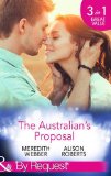 Portada de THE AUSTRALIAN'S PROPOSAL: THE DOCTOR'S MARRIAGE WISH / THE PLAYBOY DOCTOR'S PROPOSAL / THE NURSE HE'S BEEN WAITING FOR (MILLS & BOON BY REQUEST) BY MEREDITH WEBBER (5-DEC-2014) PAPERBACK