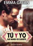 Portada de TÚ Y YO, QUE MANERA DE QUERERTE - VOLUMEN 2