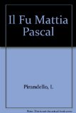 Portada de IL FU MATTIA PASCAL