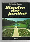 Portada de HISTOIRE DES JARDINS PRÉFACE DE JEAN FERAY INSPECTEUR DES MONUMENTS HISTORIQUES