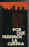 Portada de POR QU&Eacute; PERDIMOS LA GUERRA