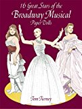 Portada de 16 GREAT STARS OF THE BROADWAY MUSICAL PAPER DOLLS (DOVER PAPER DOLLS) BY TOM TIERNEY (2004-09-01)