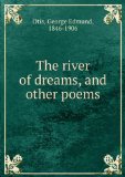 Portada de THE RIVER OF DREAMS, AND OTHER POEMS