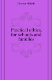 Portada de PRACTICAL ETHICS, FOR SCHOOLS AND FAMILIES
