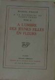 Portada de A LA RECHERCHE DU TEMPS PERDU TOME II: A L'OMBRE DES JEUNES FILLES EN FLEURS