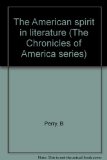 Portada de THE AMERICAN SPIRIT IN LITERATURE: THE CHRONICLES OF AMERICA SERIES