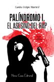 Portada de PAL&Iacute;NDROMO I: EL ASESINO DEL RAP