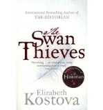 Portada de (THE SWAN THIEVES) BY KOSTOVA, ELIZABETH (AUTHOR) PAPERBACK ON (11 , 2010)