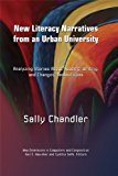 Portada de NEW LITERACY NARRATIVES FROM AN URBAN UNIVERSITY: ANALYZING STORIES ABOUT READING, WRITING, AND CHANGING TECHNOLOGIES (NEW DIMENSIONS IN COMPUTERS AND COMPOSITION) BY SALLY CHANDLER (2013-05-08)