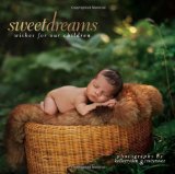 Portada de SWEET DREAMS: WISHES FOR OUR CHILDREN BY TRACY RAVER, KELLEY RYDEN (2010)