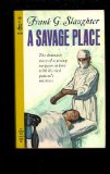 Portada de A SAVAGE PLACE