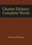 Portada de CHARLES DICKENS' COMPLETE WORKS