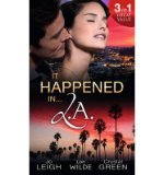 Portada de [(IT HAPPENED IN L.A.)] [ BY (AUTHOR) JO LEIGH, BY (AUTHOR) LORI WILDE, BY (AUTHOR) CRYSTAL GREEN ] [JULY, 2014]