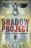 Portada de THE SHADOW PROJECT (BEN HOPE 5) BY MARIANI. SCOTT ( 2010 ) PAPERBACK