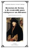 Portada de RECURSOS DE FORMA Y DE CONTENIDO PARA ENRIQUECER UN DISCURSO (LETRAS UNIVERSALES) DE ROTTERDAM, DESIDERIO ERASMO DE (2011) TAPA BLANDA