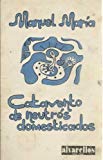 Portada de CATAVENTO DE NEUTR&Oacute;S DOMESTICADOS