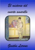 Portada de EL MISTERIO DEL CUARTO AMARILLO
