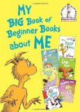 Portada de MY BIG BOOK OF BEGINNER BOOKS ABOUT ME (I CAN READ IT ALL BY MYSELF BEGINNER BOOKS) BY DR SEUSS ( 2013 ) HARDCOVER