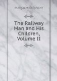 Portada de THE RAILWAY MAN AND HIS CHILDREN, VOLUME II