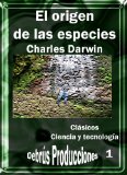 Portada de EL ORIGEN DE LAS ESPECIES (CLÁSICOS DE CIENCIA Y TECNOLOGÍA)