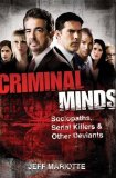 Portada de CRIMINAL MINDS: SOCIOPATHS, SERIAL KILLERS, AND OTHER DEVIANTS BY MARIOTTE, JEFF 1ST (FIRST) EDITION [PAPERBACK(2010/8/9)]