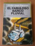 Portada de EL FABULOSO BARCO FLUVIAL