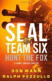Portada de SEAL TEAM SIX: HUNT THE FOX (SEAK TEAM SIX - THOMAS CROCKER THRILLER) BY DON MANN (12-MAY-2015) HARDCOVER