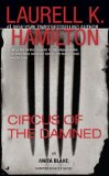 Portada de CIRCUS OF THE DAMNED (ANITA BLAKE, VAMPIRE HUNTER, BOOK 3) BY HAMILTON, LAURELL K. (2002) MASS MARKET PAPERBACK