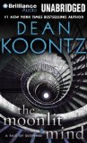 Portada de THE MOONLIT MIND: A TALE OF SUSPENSE BY KOONTZ, DEAN (2013) AUDIO CD