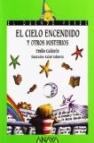 Portada de 137. EL CIELO ENCENDIDO Y OTROS MISTERIOS (LIBROS INFANTILES - EL DUENDE VERDE) DE CALDERÓN, EMILIO (2004) TAPA BLANDA