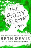 Portada de THE BODY ELECTRIC BY REVIS, BETH (2014) PAPERBACK