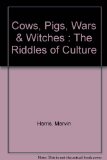Portada de COWS, PIGS, WARS AND WITCHES, THE RIDDLES OF CULTURE