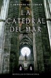 Portada de LA CATEDRAL DEL MAR (SPANISH EDITION) BY FALCONES, ILDEFONSO (2009) PAPERBACK